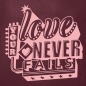 Preview: T-Shirt: Your Love never fails!