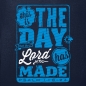 Preview: Hoodies: this is the day that the lord has made Psalm 118:24)